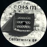 Eoism - Cellarworx Ep