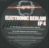 Electronic Bedlam - Ep 4