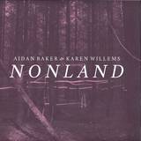 Aidan Baker & Karen Willems - Nonland