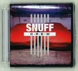 Snuff Crew - Snuff Crew