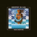Vasco Martins - Universo Da Ilha