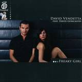 David Vendetta Feat. David Gonc - Freaky Girl