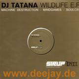 Dj Tatana - Wildlife Ep