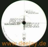 Phats & Small - Sun Comes Out 3 *p&s Extended*