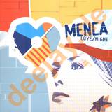 Menca - Love / Night