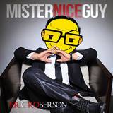 Eric Roberson - Mr Nice Guy