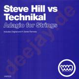Steve Hill Vs. Technikal - Adagio Fro Strings