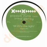 Plastik Funk - All Thru The Night