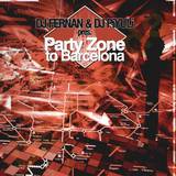 Dj Fernan & Dj Piyuli - Party Zone To Barcelona