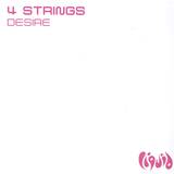 4 Strings - Desire