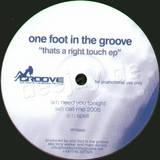 One Foot In The Groove - That's A Right Touch Ep