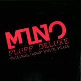 Mino - Fluff Deluxe