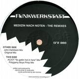 Funkwerkstatt - Medizin Nach Noten Rmx