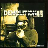 Third Movement - Demolition Part 7