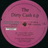 Kinky Movement - The Dirty Cash Ep