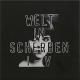 Welt In Scherben - I - V 2x12"
