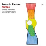 Vincent Peirani & Emile Parisien - Abrazo LP