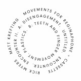 Rick Myers, Matt Krefting - Movements For Reginaphone + Cassette