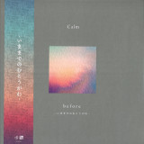 Calm - Before LP 2x12"
