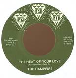 The Campfire - The Heat Of Your Love
