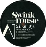 Sike Djs - Snap Back Ep