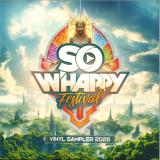 SO W’HAPPY FESTIVAL - VINYL SAMPLER 2026