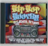 Hip Hop Hooray - Old School Returns