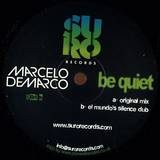 Marcelo Demarco - Be Quiet