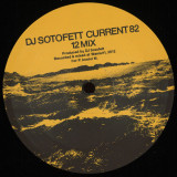 Dj Sotofett & Svn - Current 82 / Dark Plan 5