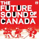 Various - The Future Sound Of Canada