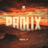 Prolix - Danger Ep