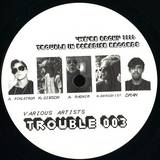 V/a - Trouble 003