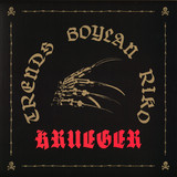 Trends And Boylan Feat Riko Dan - Krueger