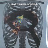 DJ BONE - A Piece Of Beyond
