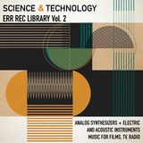 Various - ERR REC LIBRARY VOL. 2: SCIENCE & TECHNOLOGY