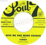Target - Give Me One More Chance / Clev