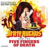 Big Pimp Jones - Jimmy Ruckus & The Five Finger
