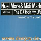 Nuel Mora & Midi Mark - The Dj Took My Life