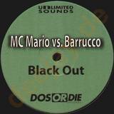 Mc Mario Vs. Bnarrucco - Black Out