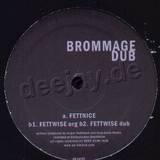 Brommage Dub - Fettnice