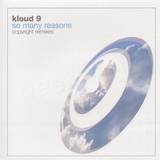 Kloud 9 - So Many Reasons