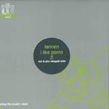 Tannen - I Like Porno