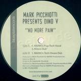 Mark Picchiotti Pres.dino V. - No More Pain