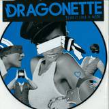 Dragonette - Take It Like A Man
