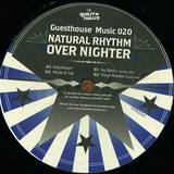 Natural Rhythm - The Over Nighter