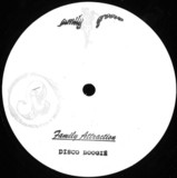 Family Attraction - Disco Boogie / Gods Children