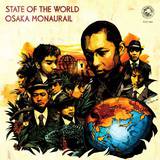 Osaka Monaurail - State Of The World