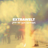 Extrawelt - Jetzt Neu: Alles Wie Früher