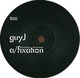 Guy J - Fixation / Lamur Remix