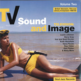 TV Sound & Image - British TV, Film & Library Composers 1956-80 RECORD B